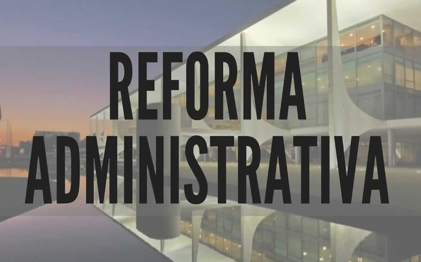 Proposta de reforma administrativa chega ao Congresso Nacional 